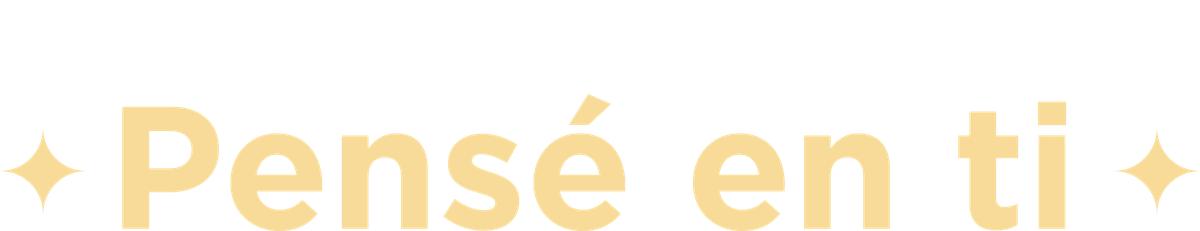 Aquí, cada detalle dice Pensé en ti
